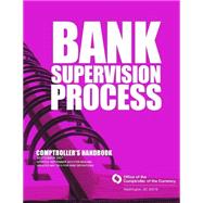 Bank Supervision Process Comptrollers Handbook September 2007