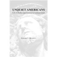 Unquiet Americans