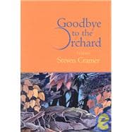 Goodbye to the Orchard