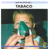 Tabaco / Tobacco