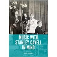 Music with Stanley Cavell in Mind