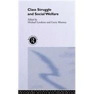 Class Struggle and Social Welfare