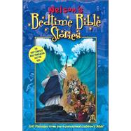 Nelson's Bedtime Bible Stories : 150 Passages from the International Children's Bible