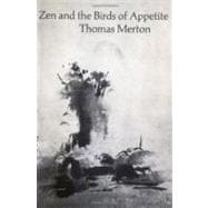 Zen and the Birds of Appetite (New Directions Paperbook)