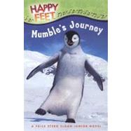 Mumble's Journey The Junior Novelization