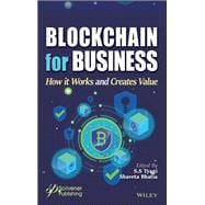 Blockchain for Business How it Works and Creates Value