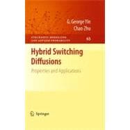 Hybrid Switching Diffusions