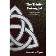 The Trinity Untangled