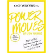 Power Moves Study Guide