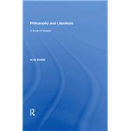 Philosophy and Literature: A Book of Essays