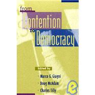 From Contention to Democracy