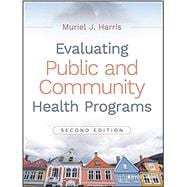 Evaluating Public and Community Health Programs