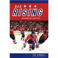 Red Rising The Washington Capitals Story