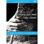 Grasping God's Word Video Lectures