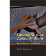 Exploring Religious Community Online : We Are One in the Network