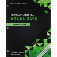 Shelly Cashman Series Microsoft Office 365 & Excel 2016 Comprehensive, Loose-leaf Version