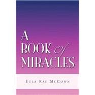 A Book Of Miracles