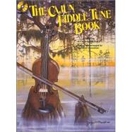 The Cajun Fiddle Tune Book
