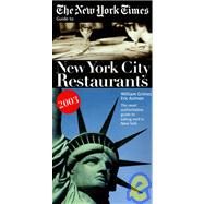 The New York Times Guide to New York City Restaurants 2003