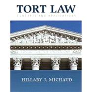 Tort Law : Concepts and Applications
