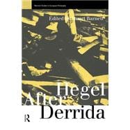 Hegel After Derrida
