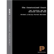 The Constrained Court