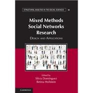 Mixed Methods Social Networks Research