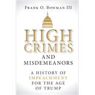 High Crimes and Misdemeanors