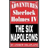 The Six Napoleons