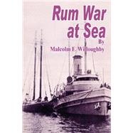 Rum War at Sea