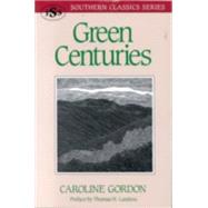 Green Centuries