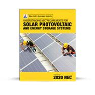 NEC Requirements for Solar Photovoltaic Systems textbook, 2020 NEC