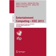Entertainment Computing - ICEC 2013: 12th International Conference, ICEC 2013, Sao Paulo, Brazil, October 16-18, 2013, Proceedings