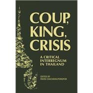 Coup, King, Crisis