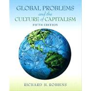 Global Problems and the Culture of Capitalism