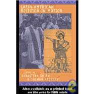 Latin American Religion in Motion