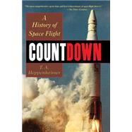 Countdown A History of Space Flight
