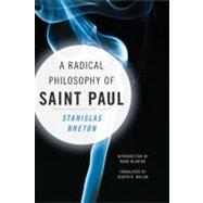 A Radical Philosophy of Saint Paul