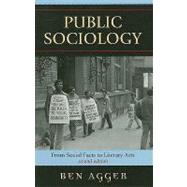 Public Sociology From Social Facts to Literary Acts