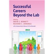 Successful Careers Beyond the Lab