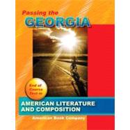 Passing the Georgia End of Course Test in American Literature End of Course