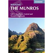 Walking the Munros Vol 1 - Southern, Central and Western Highlands