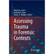 Assessing Trauma in Forensic Contexts