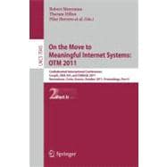 On the Move to Meaningful Internet Systems: Otm 2011: Confederated International Conferences, Coopis, Doa-svi, and Odbase 2011, Hersonissos, Crete, Greece, October 17-21, 2011, Proceedings, Part II