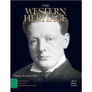 Western Heritage, The: Teaching and Learning Classroom Edition, Volume 2 (Chapters 13-30)