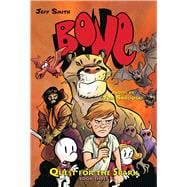 Quest for the Spark: Book Three (BONE)