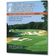 Golf Course Guidebook - Long Island Edition: Your Complete Guide to Public Golf Courses