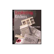 Constructing Kitchens