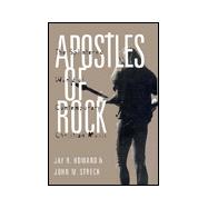 Apostles of Rock : The Splintered World of Contemporary Christian Music