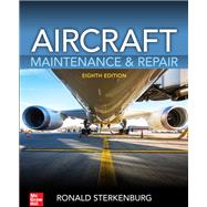 Aircraft Maintenance & Repair, Eighth Edition,9781260441055